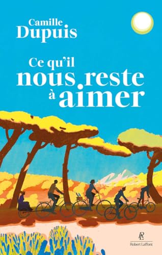 Ce qu'il nous reste à aimer