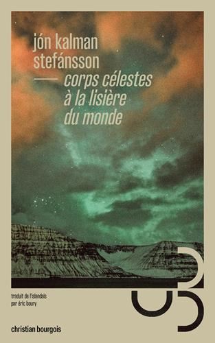 Corps célestes à la lisière du monde