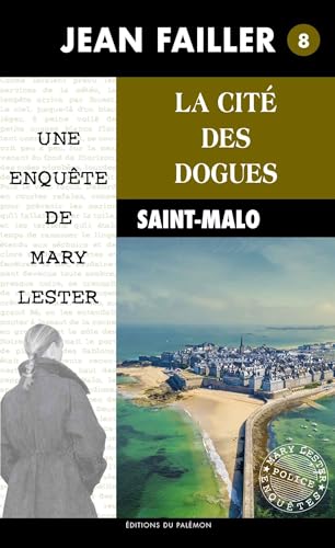 La Cité des Dogues