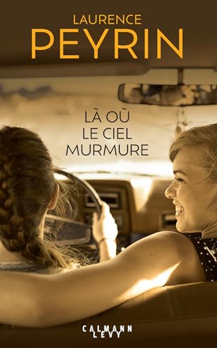 Là ou le ciel murmure